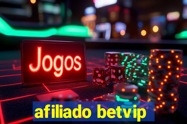 afiliado betvip